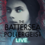 Battersea Poltergeist Live