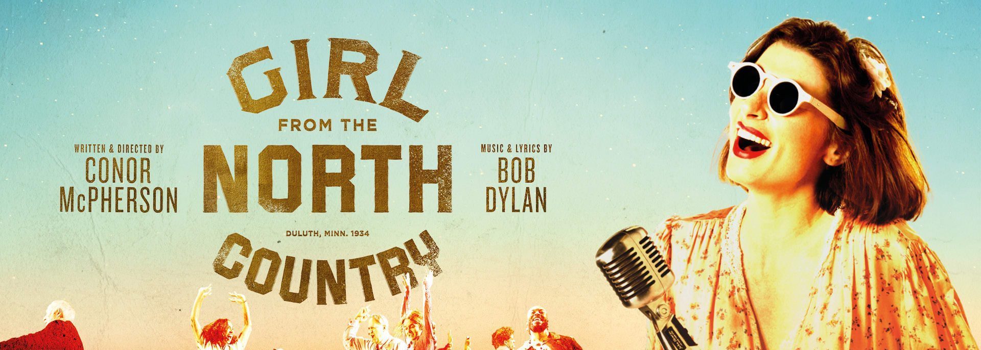 Girl From The North Country Musical Theatre Musings